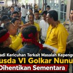 Terjadi Kericuhan Terkait Masalah Kepengurusan, Musda VI Golkar Nunukan Dihentikan Sementara