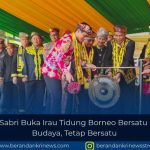 Bupati Irwan Sabri Buka Irau Tidung Borneo Bersatu ke-4: Bangga Budaya, Tetap Bersatu